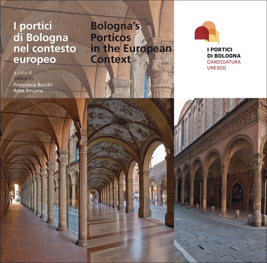 I portici di Bologna nel contesto europeo