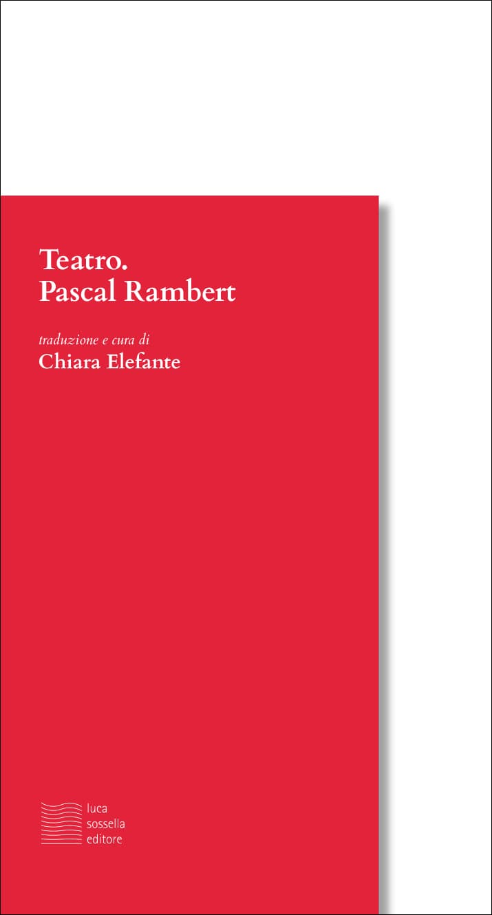 Teatro. Pascal Rambert